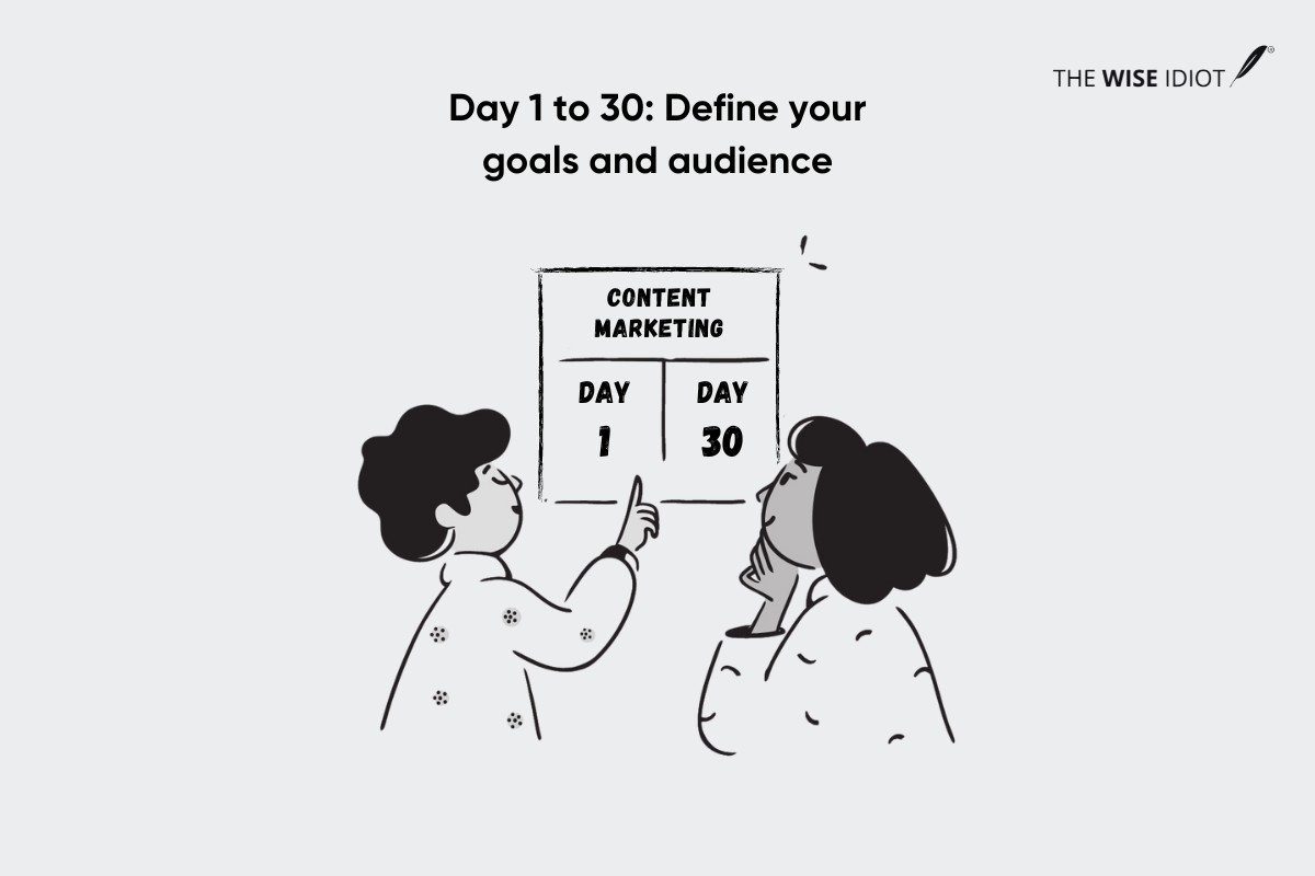 Day 1 to 30 of Content Marketing