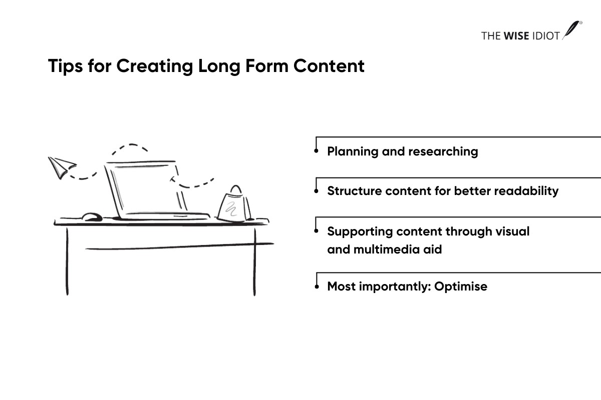 Tips for Creating Long Form Content